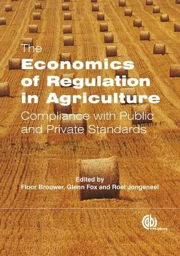 Cover of Economics of Regulation in Agriculture