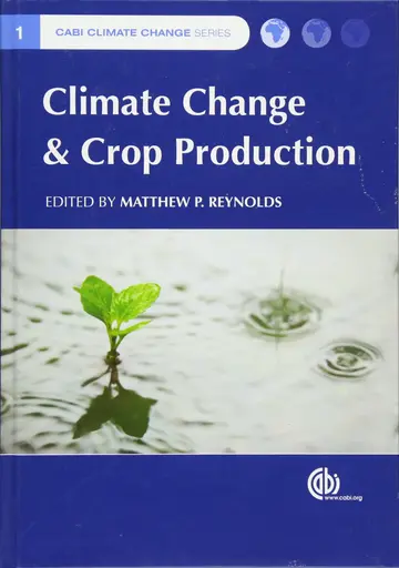 Cover of Climate Change and Crop Production
