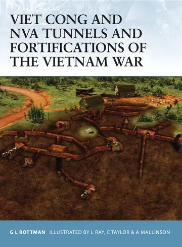 Cover of Viet Cong and Nva Tunnels and Fortifications of the Vietnam War