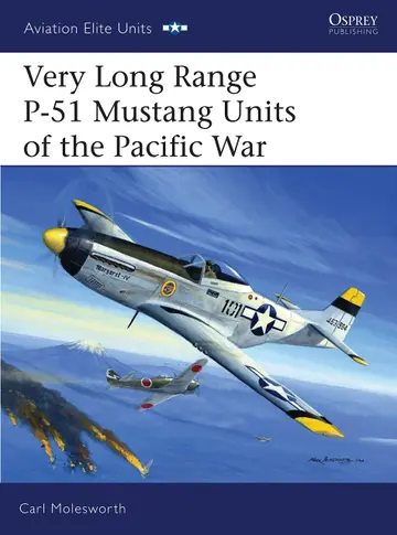 Cover of Very Long Range P-51 Mustang Units of the Pacific War