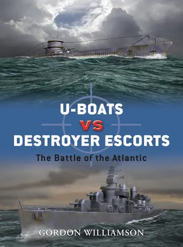 Cover of U-boats vs Destroyer Escorts