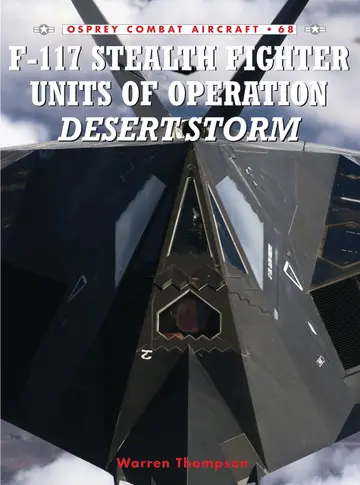 Cover of F-117 Stealth Fighter Units of Operation Desert Storm