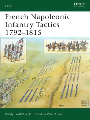 Cover of French Napoleonic Infantry Tactics 1792-1815