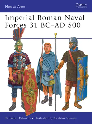 Cover of Imperial Roman Naval Forces 31 BC-AD 500