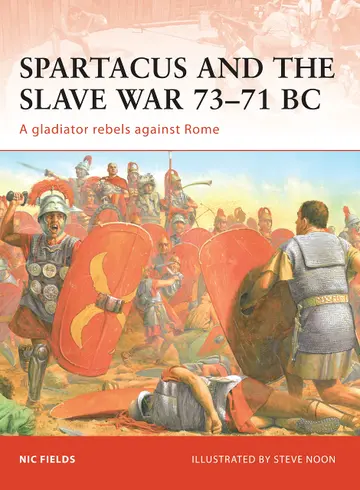 Cover of Spartacus and the Slave War 73-71 BC