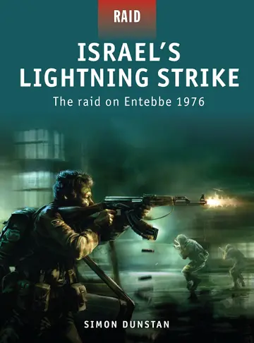 Cover of Israel's Lightning Strike - the Raid on Entebbe 1976