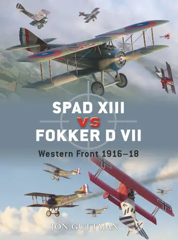 Cover of Spad XIII Vs. Fokker D VII