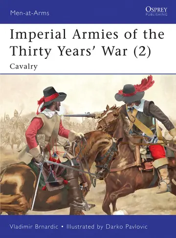 Cover of Imperial Armies of the Thirty Years' War 2