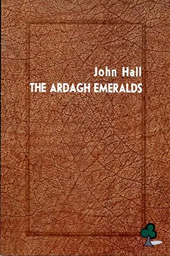 Cover of The Ardagh Emeralds