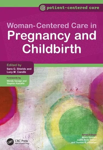 Cover of Women-Centered Care in Pregnancy and Childbirth