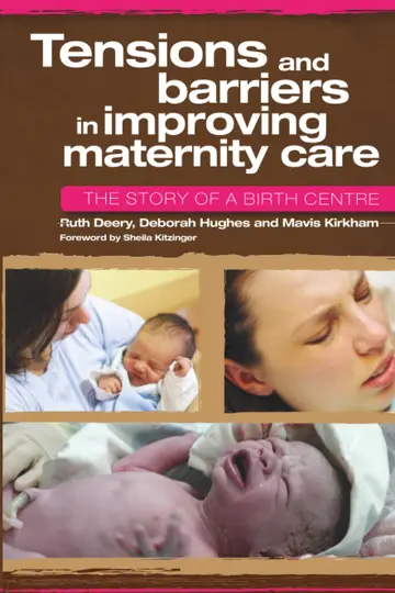 Cover of Tensions and Barriers in Improving Maternity Care