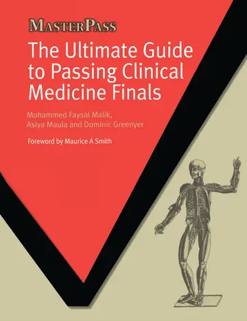 Cover of The Ultimate Guide to Passing Clinical Medicine Finals