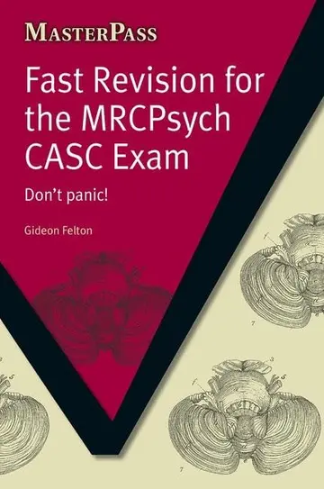 Cover of Fast Revision for the MRCPsych CASC Exam