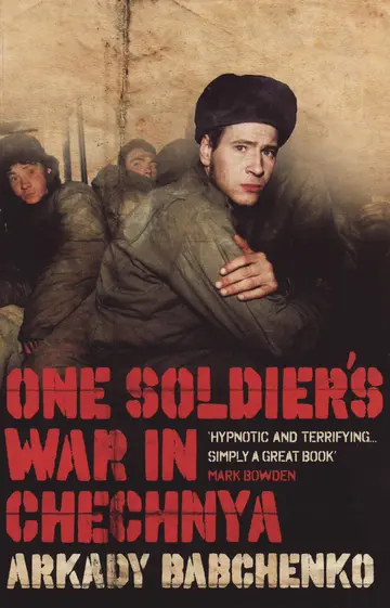 Cover of One Soldier's War in Chechnya
