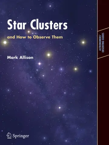 Cover of Star Clusters and How to Observe Them