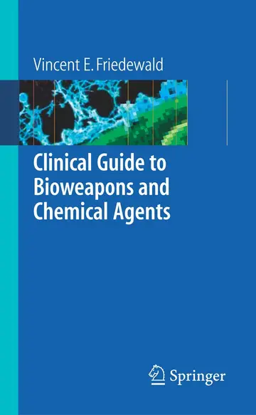 Cover of Clinical Guide to Bioweapons and Chemical Agents