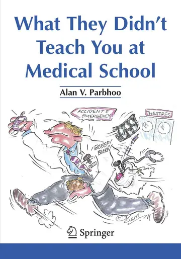 Cover of What They Didn't Teach You at Medical School