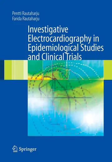 Cover of Investigative Electrocardiography in Epidemiological Studies and Clinical Trials