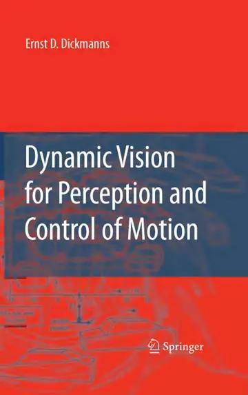 Cover of Dynamic Vision for Perception and Control of Motion