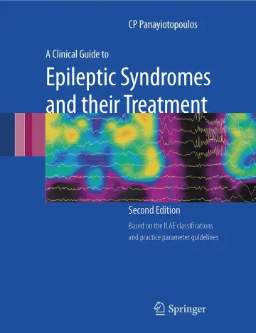 Cover of A Clinical Guide to Epileptic Syndromes and Their Treatment