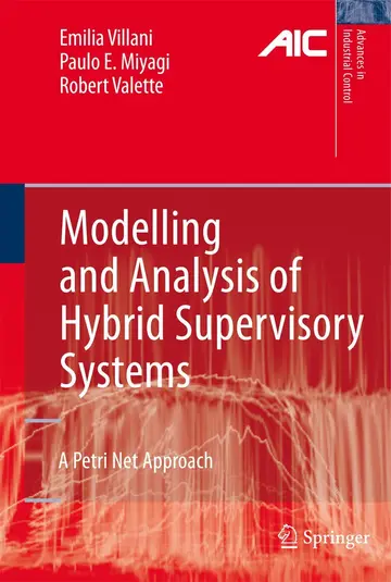 Cover of Modelling and Analysis of Hybrid Supervisory Systems