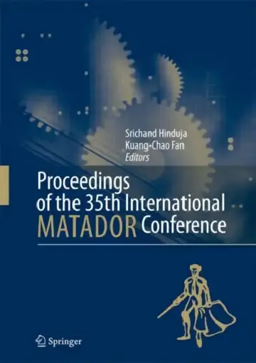 Cover of Proceedings of the 35th International MATADOR Conference