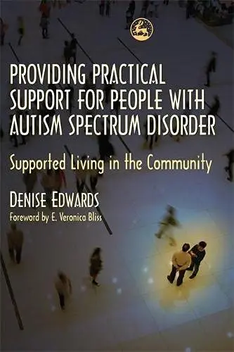 Cover of Providing Practical Support for People with Autism Spectrum Disorder