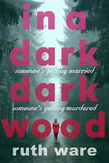 Cover of In a Dark, Dark Wood