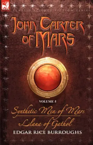Cover of Synthetic Men of Mars & Llana of Gathol