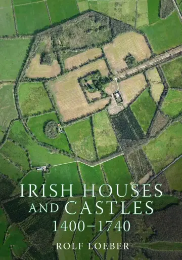 Cover of Irish Castles, 1400-1740