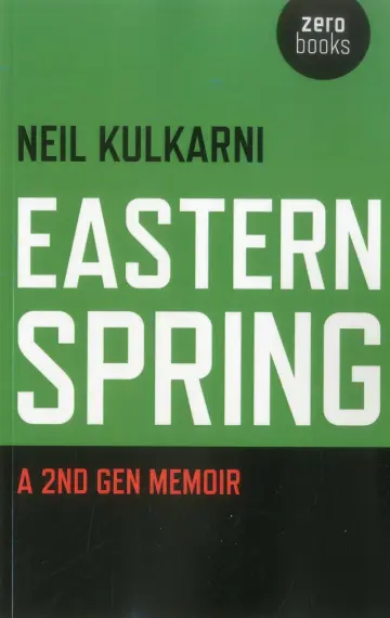 Cover of Eastern Spring – A 2nd Gen Memoir