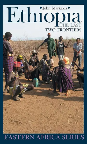Cover of Ethiopia – The Last Two Frontiers