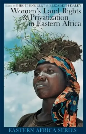Cover of Women's Land Rights & Privatization in Eastern Africa