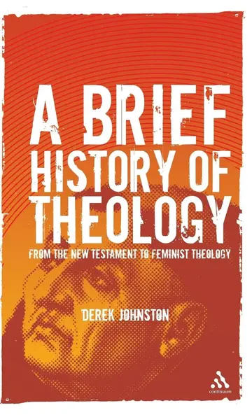 Cover of A Brief History of Theology