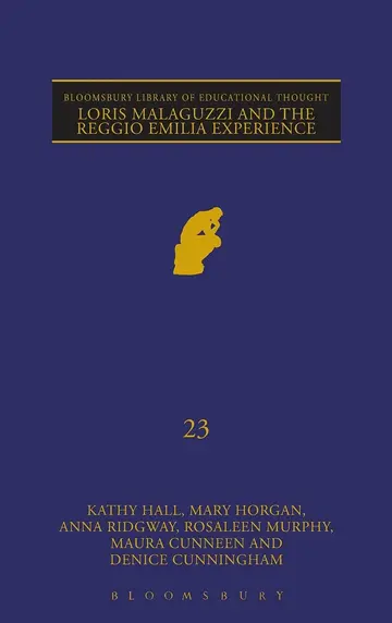 Cover of Loris Malaguzzi and the Reggio Emilia Experience