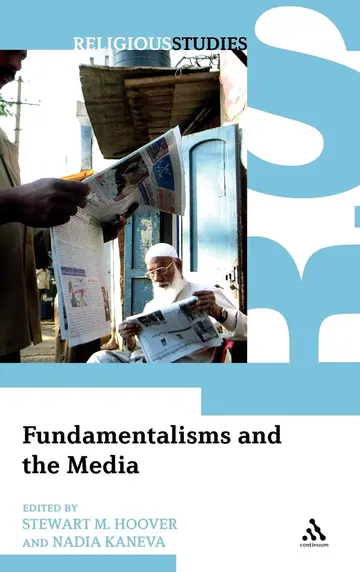 Cover of Fundamentalisms and the Media