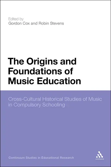 Cover of The Origins and Foundations of Music Education