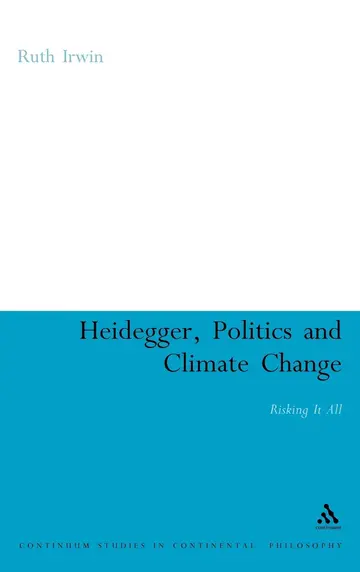 Cover of Heidegger, Politics and Climate Change