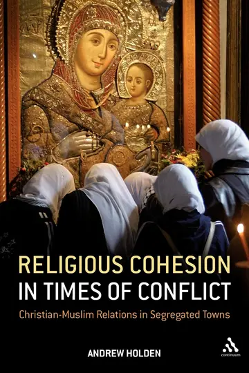 Cover of Religious Cohesion in Times of Conflict