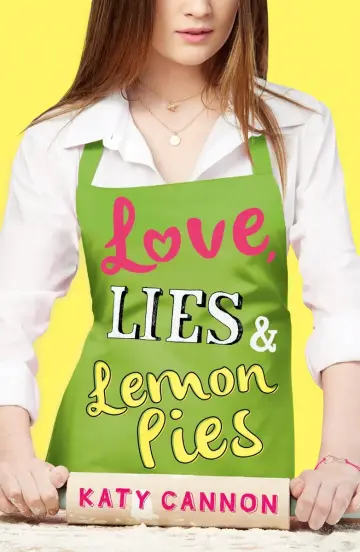 Cover of Love, Lies and Lemon Pies
