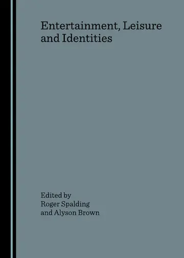 Cover of Entertainment, Leisure and Identities