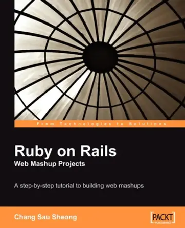 Cover of Ruby on Rails Web Mashup Projects