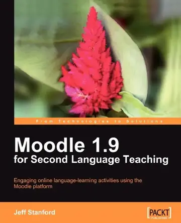 Cover of Moodle 1.9 for Second Language Teaching