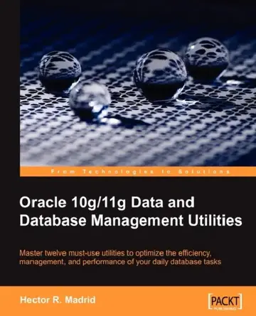 Cover of Oracle 10g/11g Data and Database Management Utilities