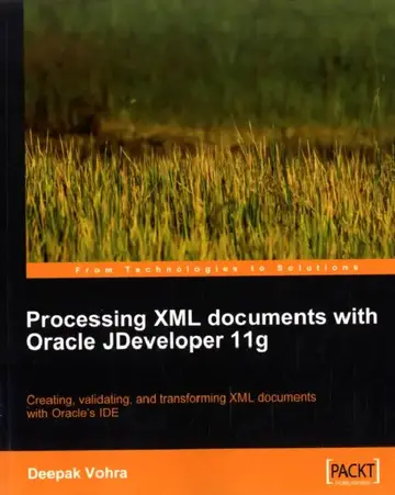 Cover of Processing XML documents with Oracle JDeveloper 11g
