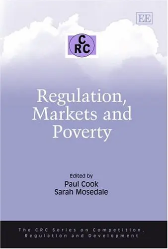 Cover of Regulation, Markets and Poverty
