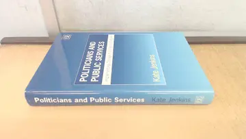Cover of Politicians and Public Services