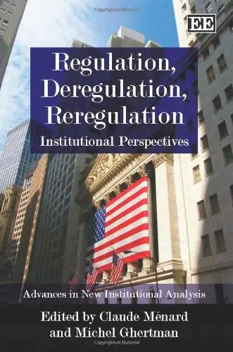 Cover of Regulation, Deregulation and Reregulation