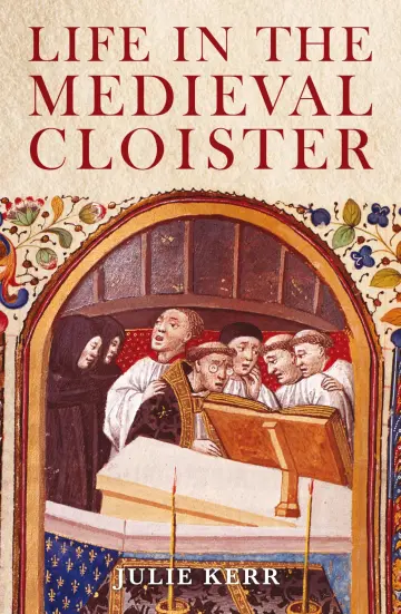 Cover of Life in the Medieval Cloister