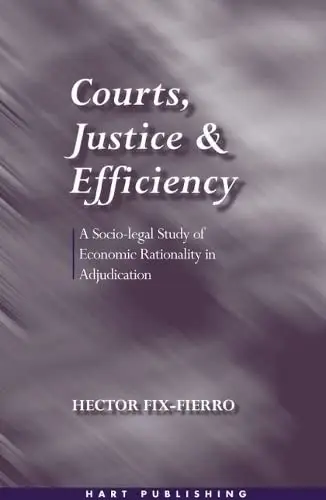 Cover of Courts, Justice, and Efficiency